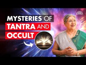 Mysteries of Tantra and Occult I What is tantra? I Dr. Hansaji